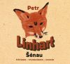 Petr Linhart: Šénau | Petr Linhart: Šénau
