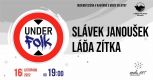 UnderFolk – Slávek Janoušek & Láďa Zítka