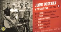 Jimmy Bozeman & the Lazy Pigs Tour 2018