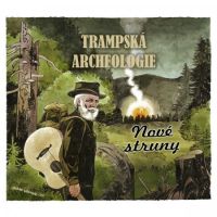 Nov&eacute; struny - Trampsk&aacute; archeologie