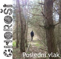 Choro&scaron;i - Posledn&iacute; vlak