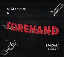 M&iacute;&scaron;a Leicht & Forehand - Sp&aacute;chej hř&iacute;ch!