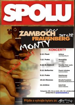 Jan ŽAMBOCH, Arnošt FRAEUNBERG a MONTY SPOLU - ...tentokrát nadělují