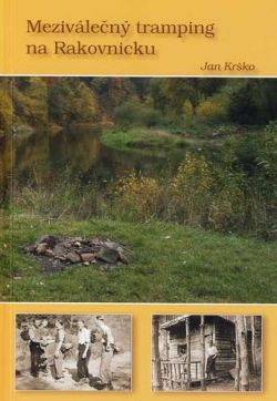 Kniha Meziválečný tramping na Rakovnicku