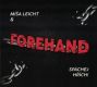 Forehand: strhující výlet do devadesátek