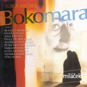 Bokomara - Miláček